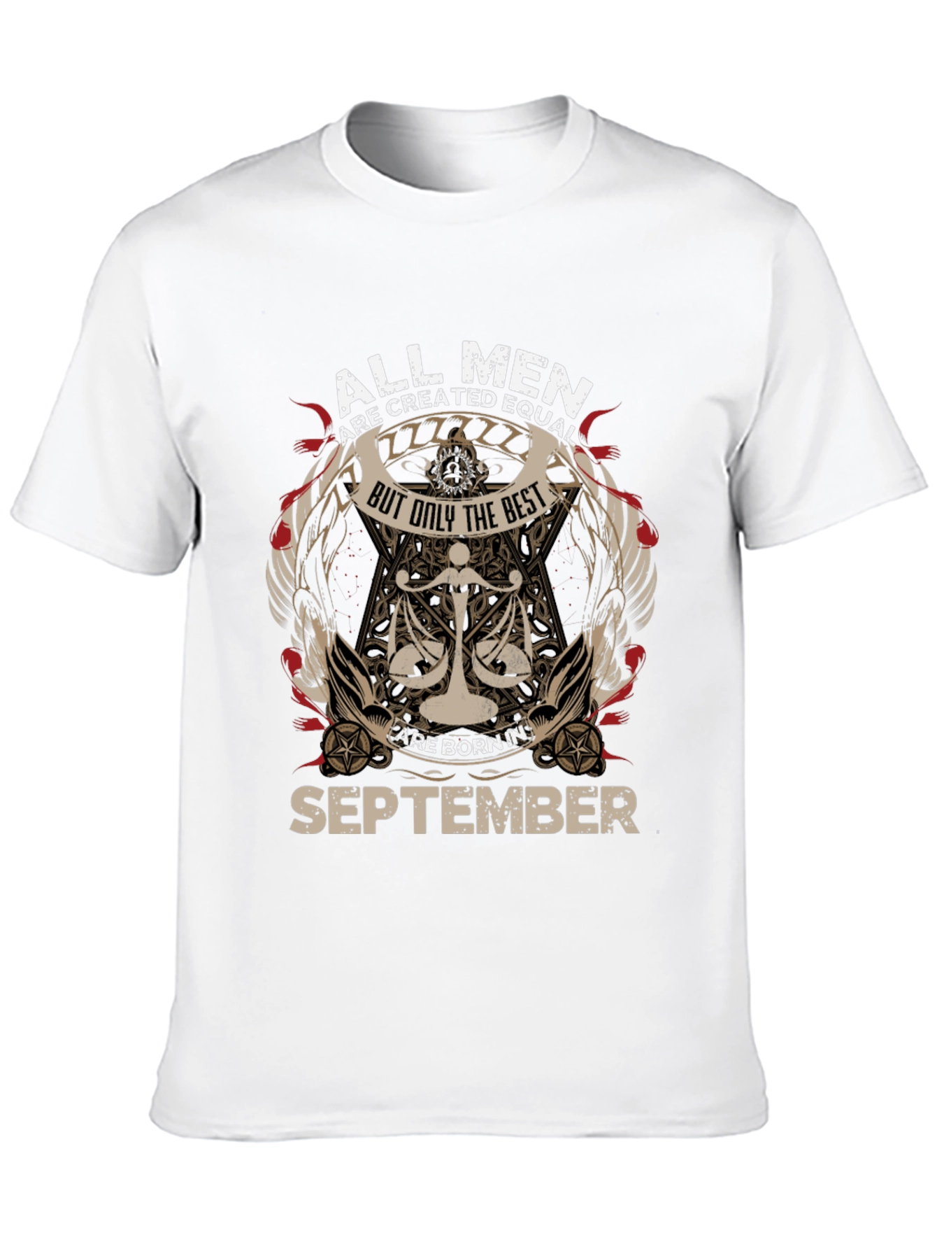 All Men Are Created Equal September Birthday T-Shirt