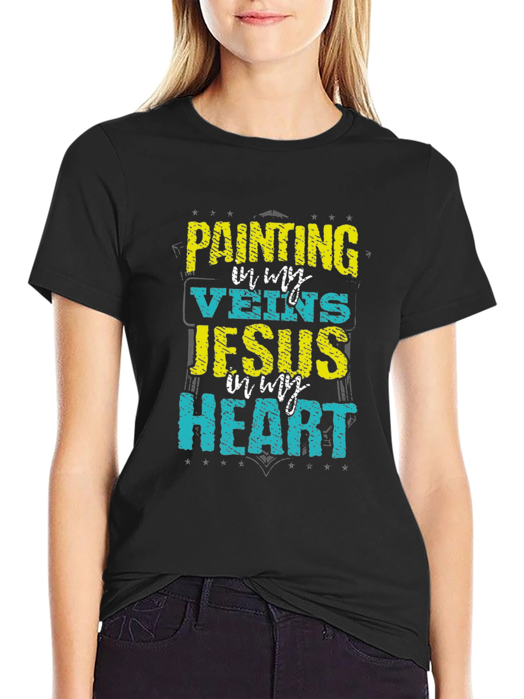 Painting in My Veins Jesus in My Heart T-Shirt
