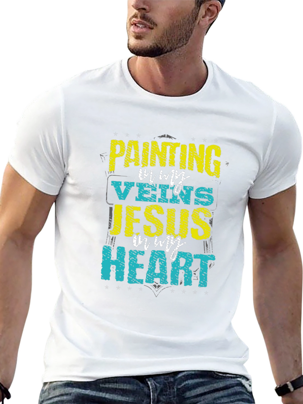 Painting in My Veins Jesus in My Heart T-Shirt