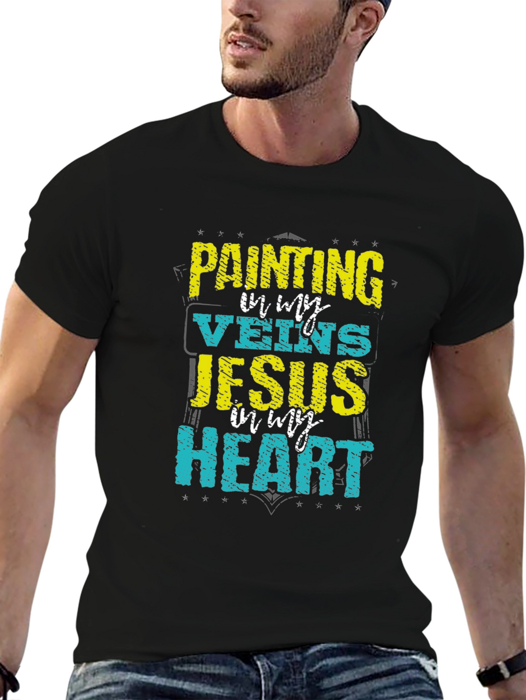 Painting in My Veins Jesus in My Heart T-Shirt