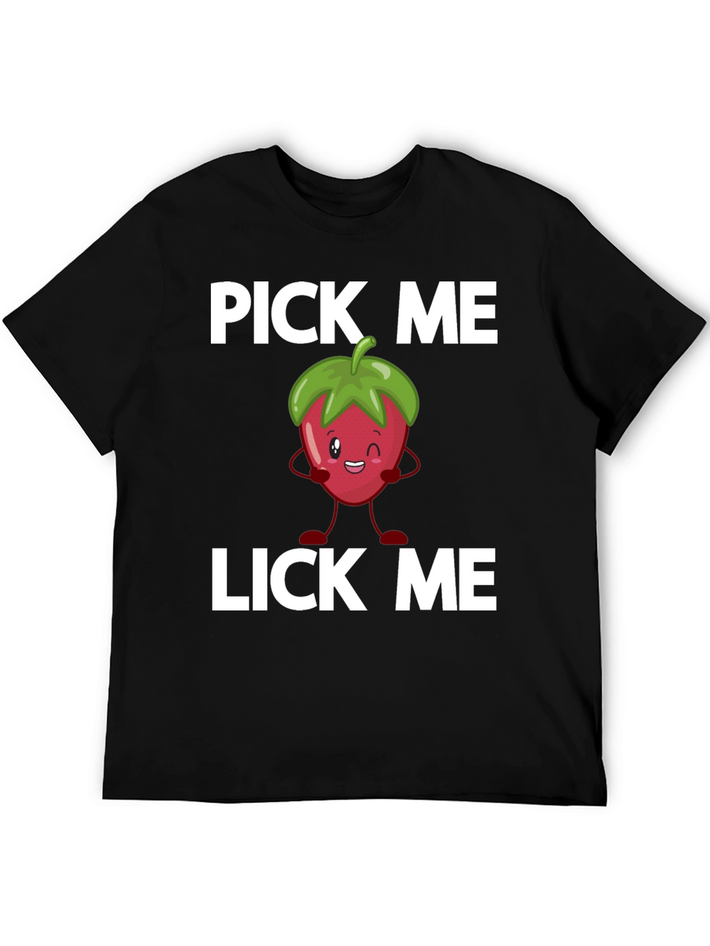 Pick Me Lick Me Strawberry Graphic Tee