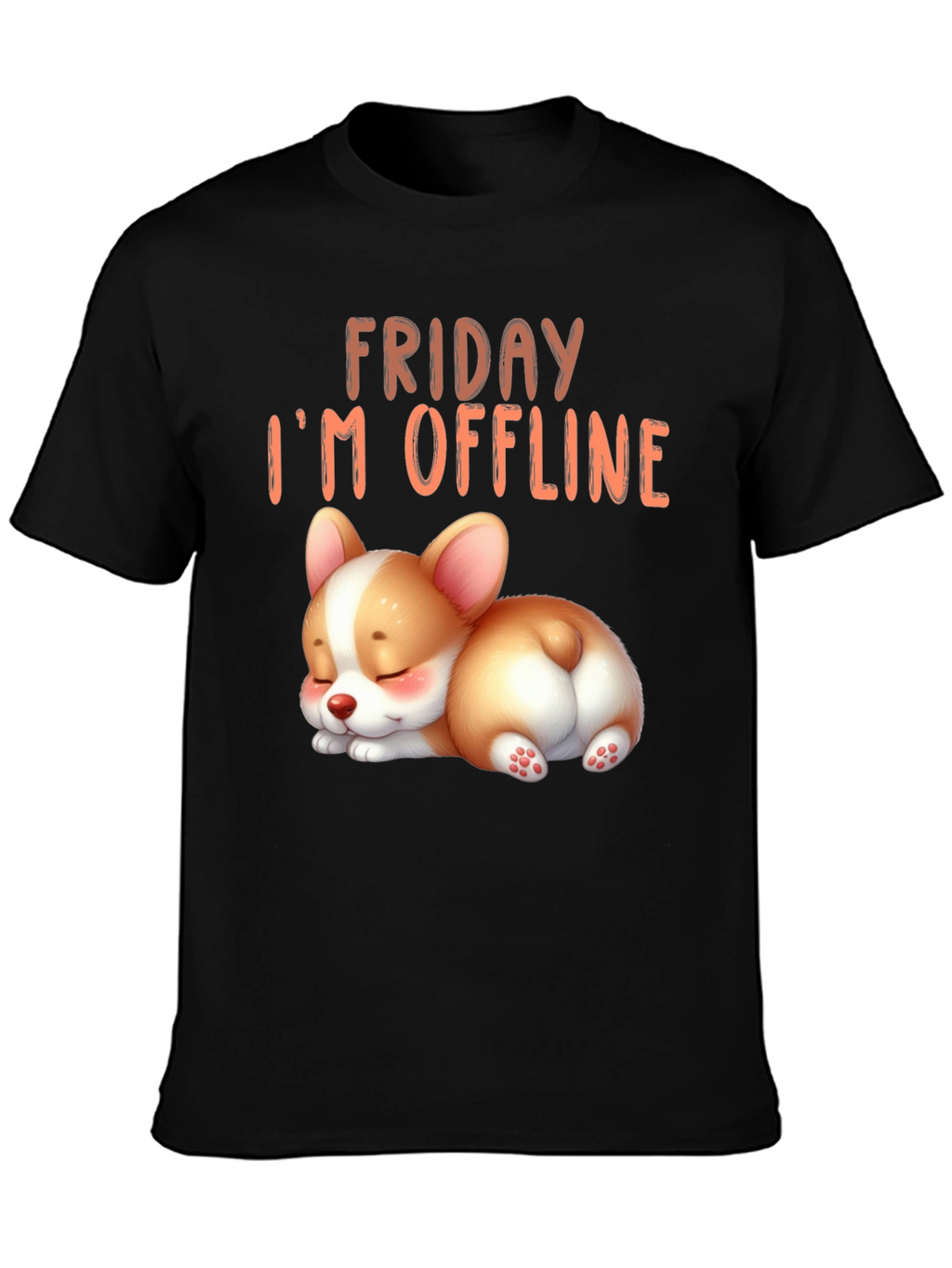 Friday Im Offline Corgi T-Shirt