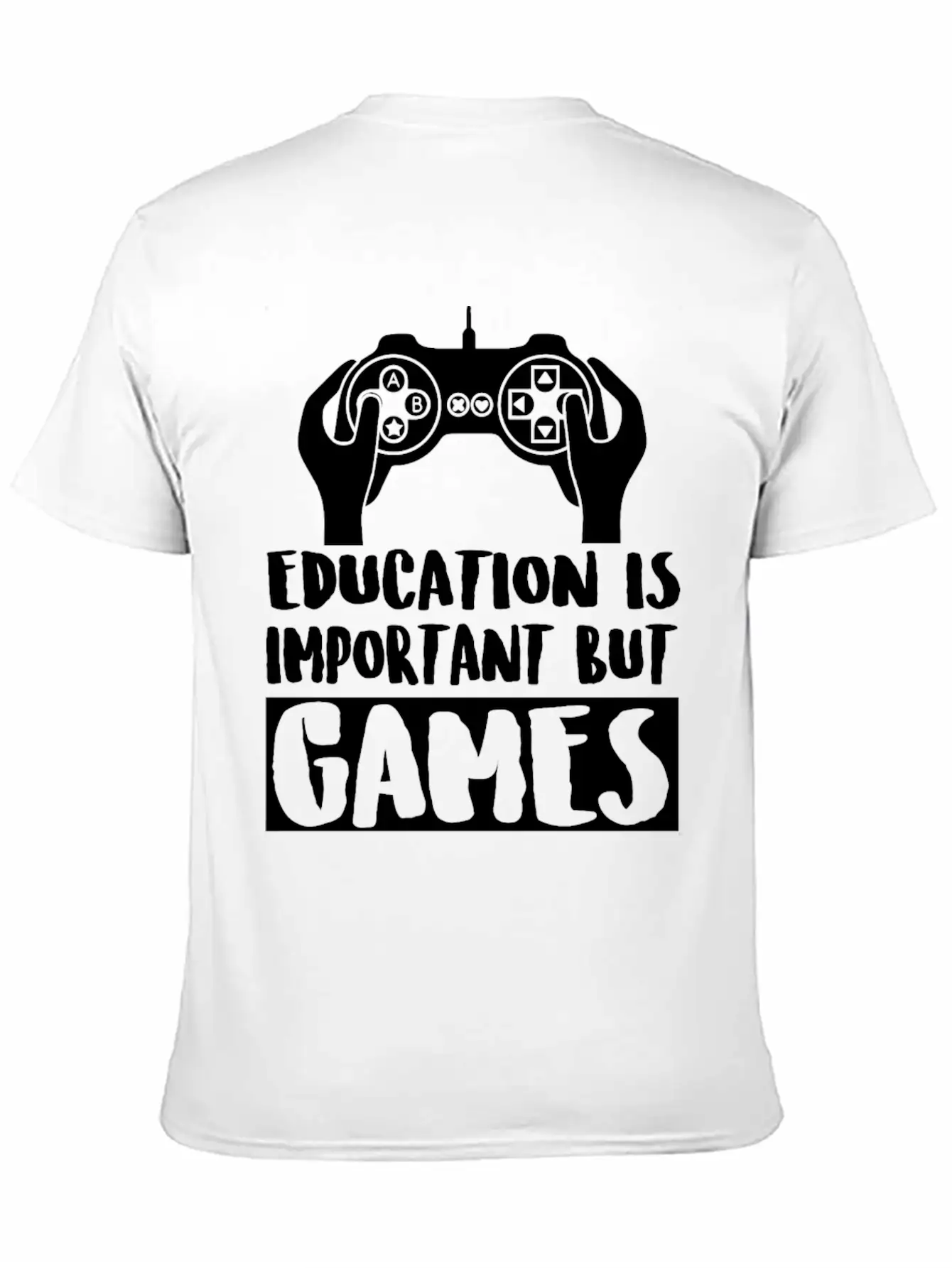 Game - Education Is Important But Games Is Impor Classic Cotton Tee – Unisex Comfort For Any Season