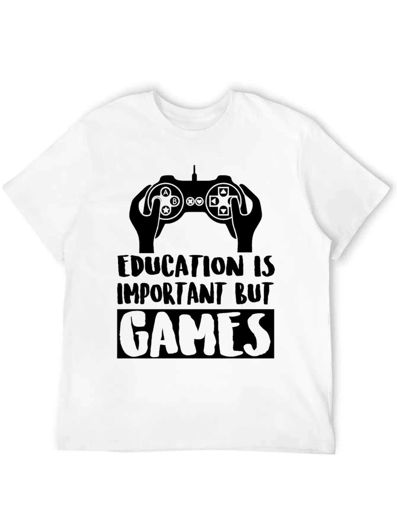 Game - Education Is Important But Games Is Impor Classic Cotton Tee – Unisex Comfort For Any Season