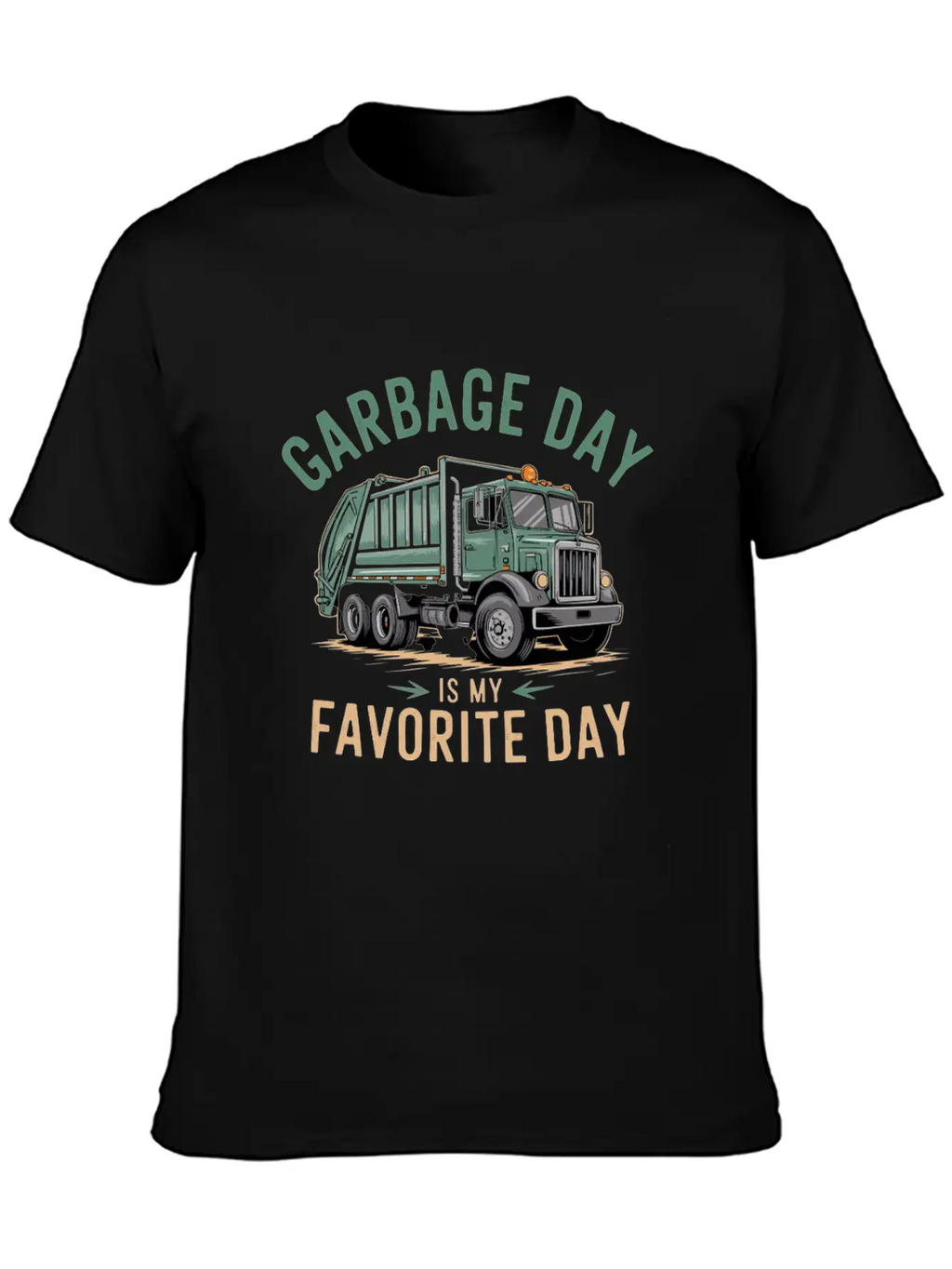 Garbage Day Is My Favorite Day Trash Enthusiast Classic Cotton Tee – Unisex Comfort For Any Season