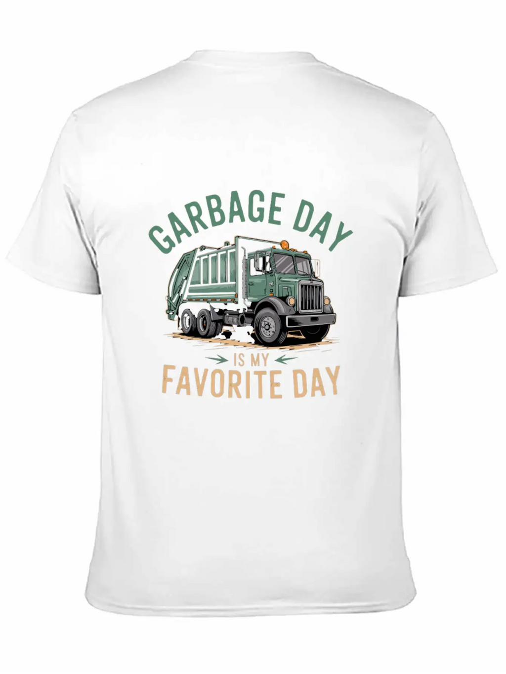 Garbage Day Is My Favorite Day Trash Enthusiast Classic Cotton Tee – Unisex Comfort For Any Season
