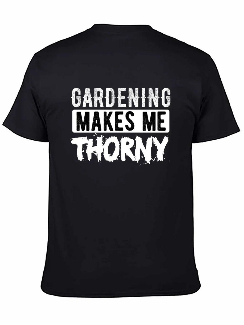Garden Garden Sayings Hobby Gardener Gardening Classic Cotton Tee – Unisex Comfort For Any Season