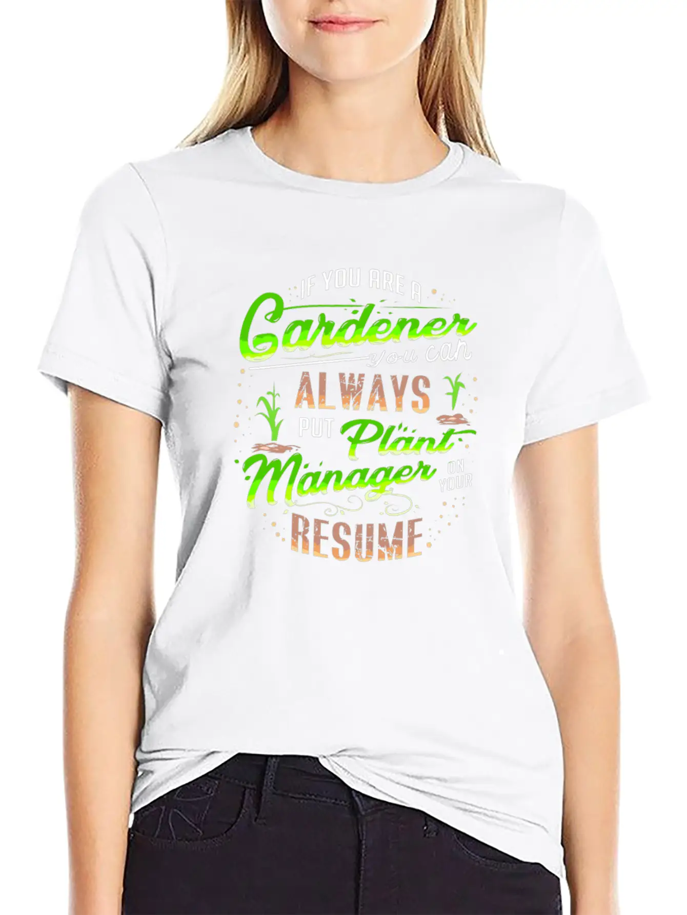 Gardener Plants Resume Funny Quote Gift Present Unisex Casual T-Shirt – Clean Design For Daily Comfort
