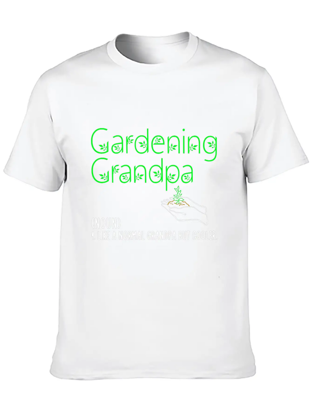 Gardening Grandpa Relaxed Everyday Tee – Lightweight And Durable Cotton