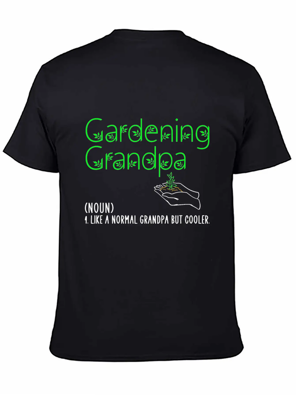 Gardening Grandpa Relaxed Everyday Tee – Lightweight And Durable Cotton