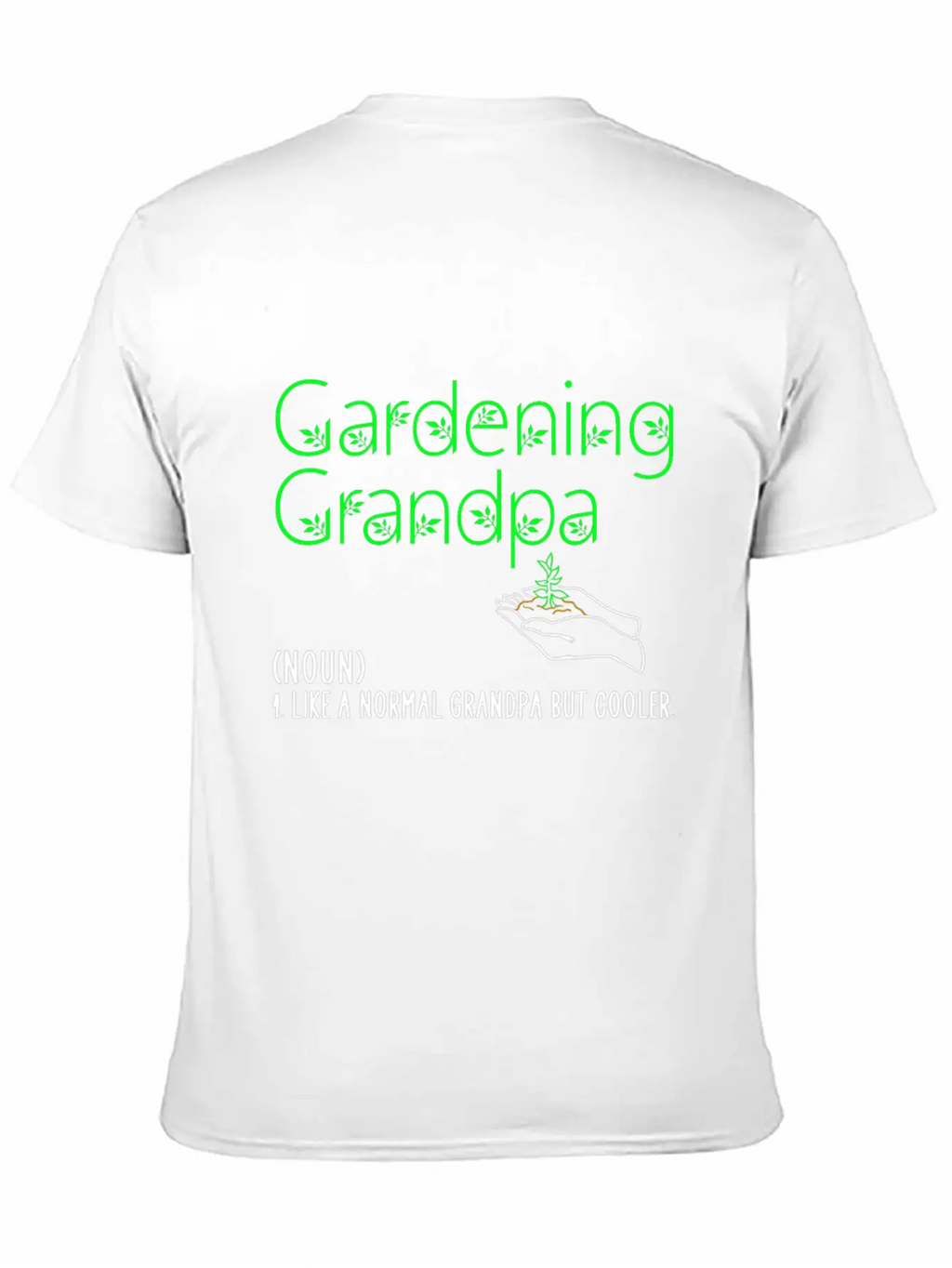 Gardening Grandpa Relaxed Everyday Tee – Lightweight And Durable Cotton