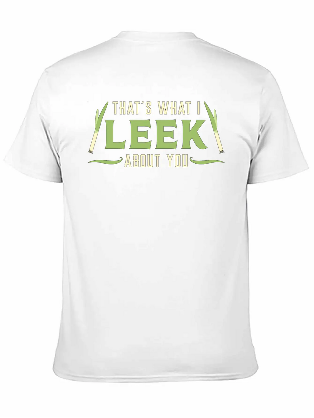 Gardening Leek About You Garden Gardener Funny Stylish Everyday T-Shirt – Unisex Basic Cotton Tee