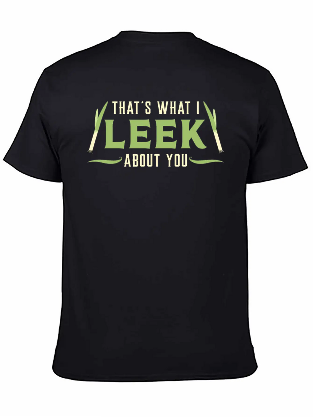 Gardening Leek About You Garden Gardener Funny Stylish Everyday T-Shirt – Unisex Basic Cotton Tee