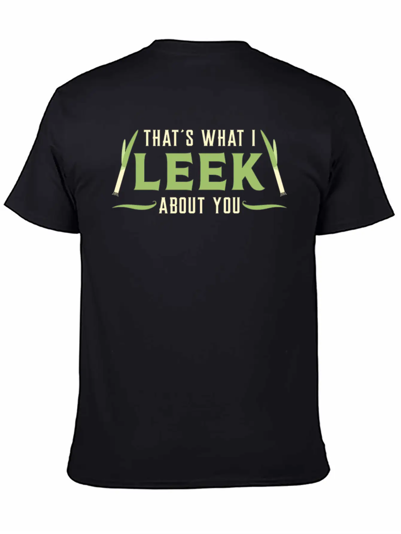Gardening Leek About You Garden Gardener Funny Stylish Everyday T-Shirt – Unisex Basic Cotton Tee