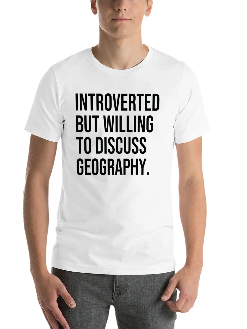 Geography Funny Introverted Geographer Saying Classic Cotton Tee – Unisex Comfort For Any Season