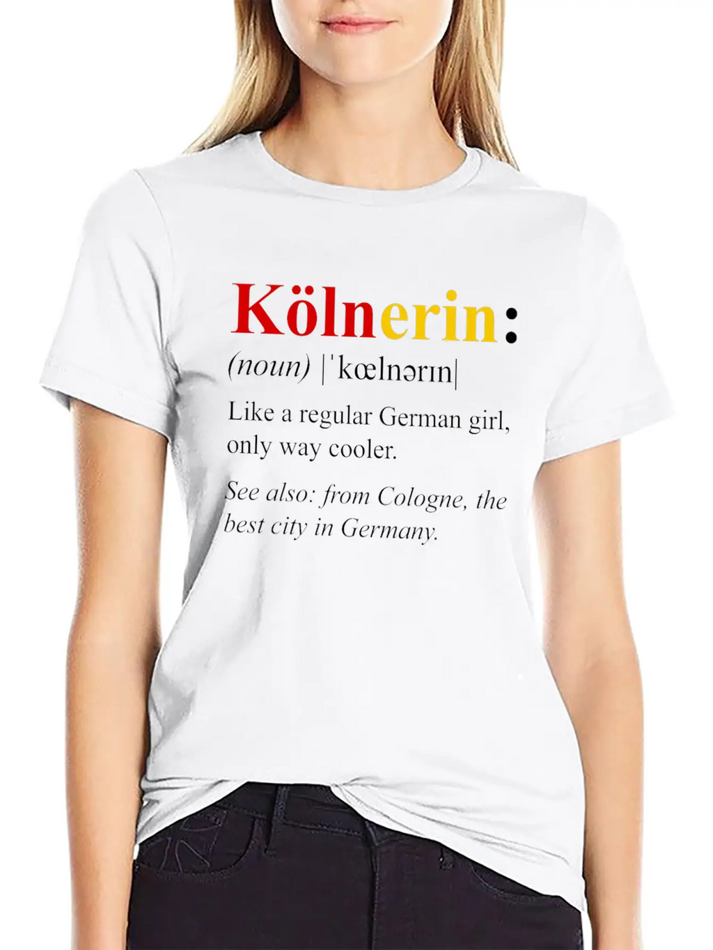 Germany Flag Cologne Design Kolnerin Definition Breathable Soft Cotton T-Shirt – Timeless Casual Look