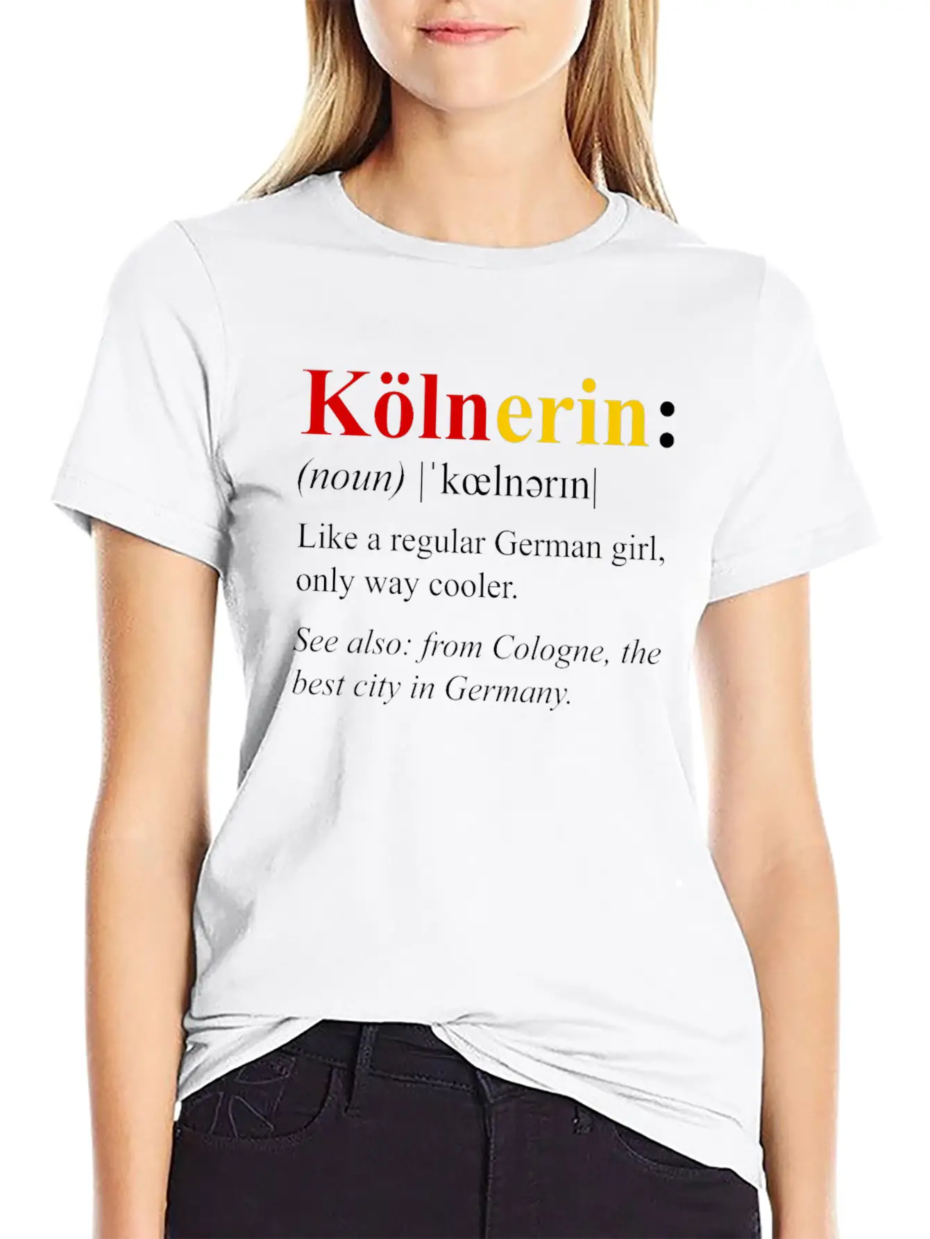 Germany Flag Cologne Design Kolnerin Definition Breathable Soft Cotton T-Shirt – Timeless Casual Look
