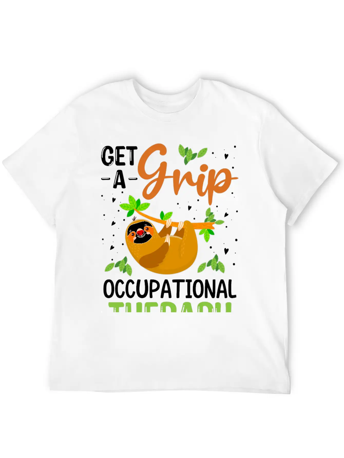 Get A Grip Occupational Therapy, Funny Healthcare Breathable Soft Cotton T-Shirt – Timeless Casual Look