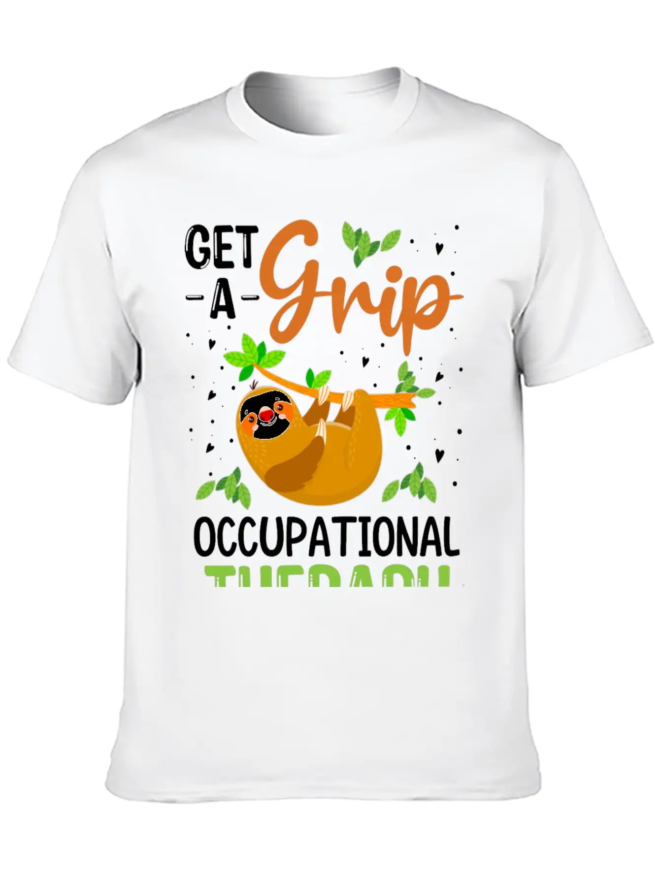 Get A Grip Occupational Therapy, Funny Healthcare Breathable Soft Cotton T-Shirt – Timeless Casual Look