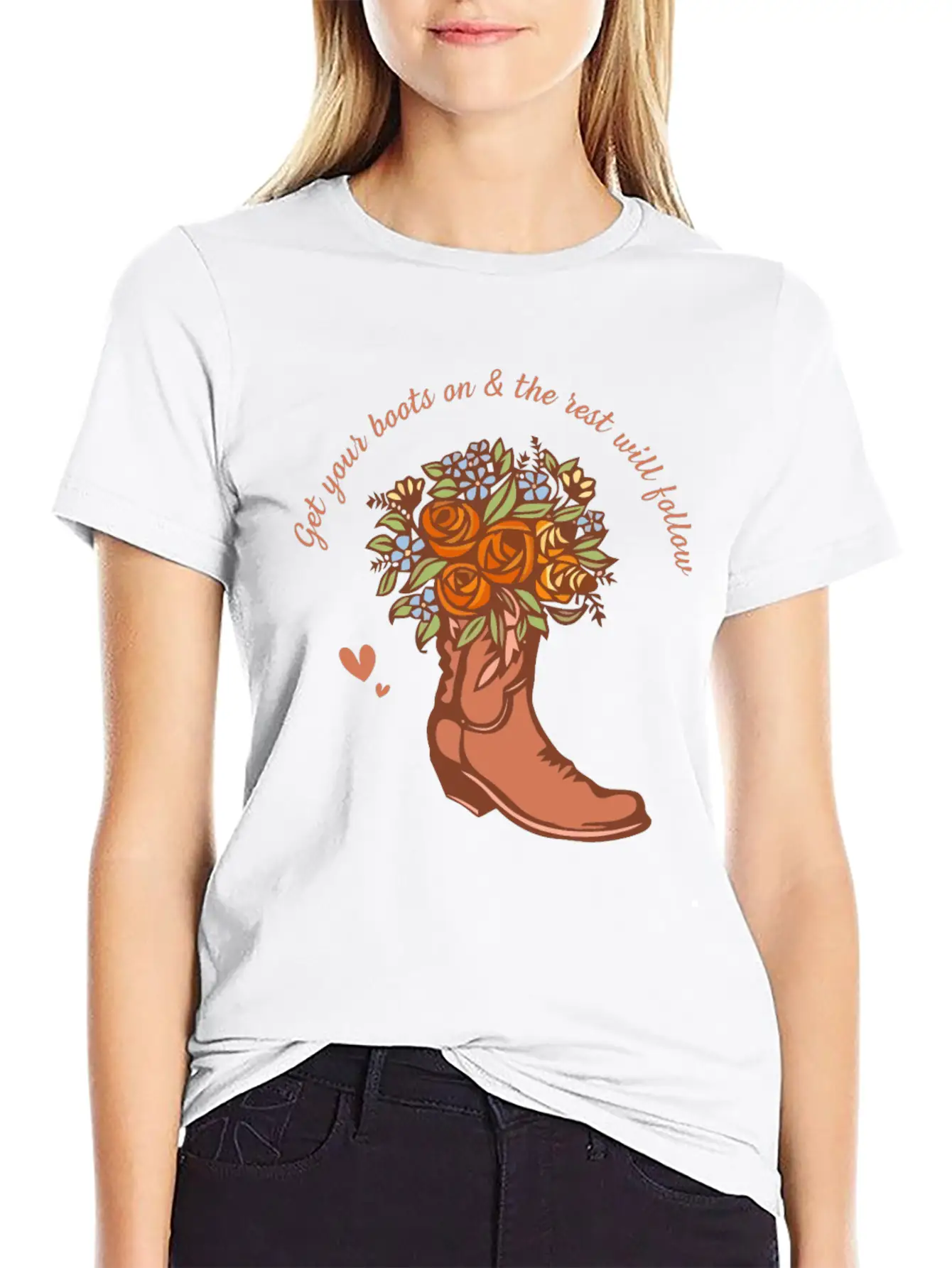 Get Your Boots On & The Rest Will Follow Timeless Short Sleeve Tee – Comfy And Minimalist Design