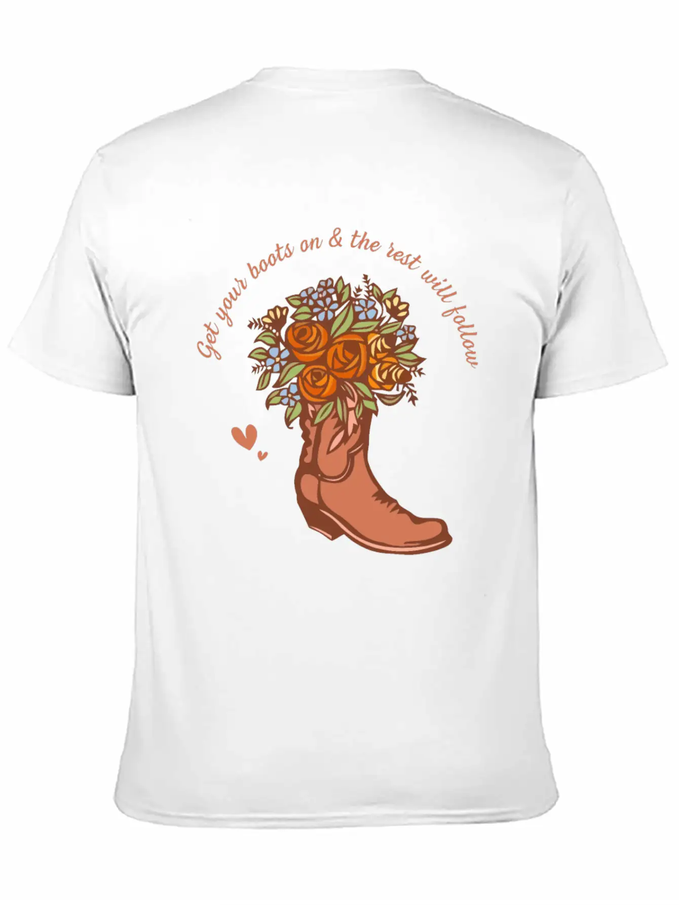 Get Your Boots On & The Rest Will Follow Timeless Short Sleeve Tee – Comfy And Minimalist Design