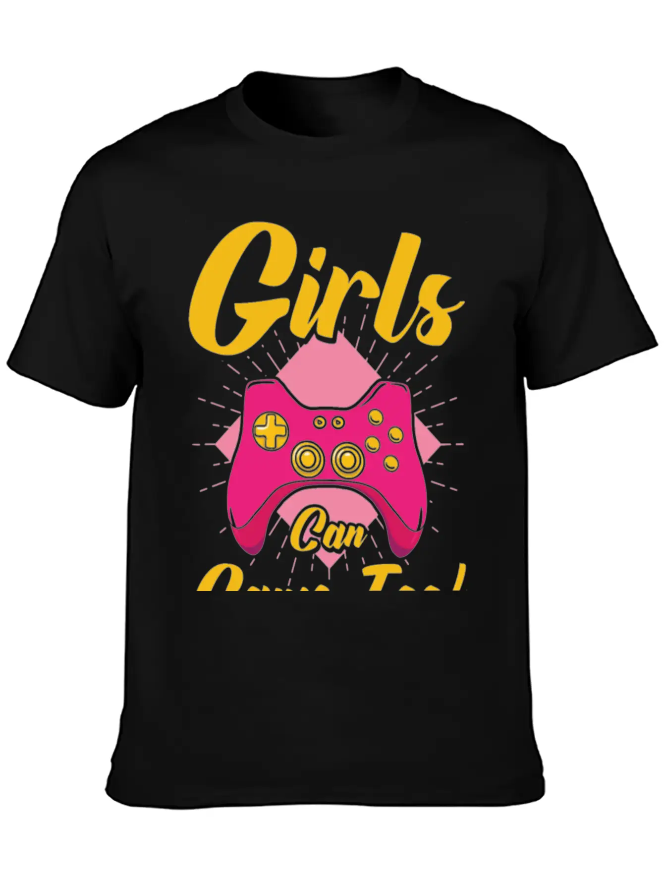 Girls Can Game Too Gaming Gamer Video Games Breathable Graphic T-Shirt – Perfect For Casual Days