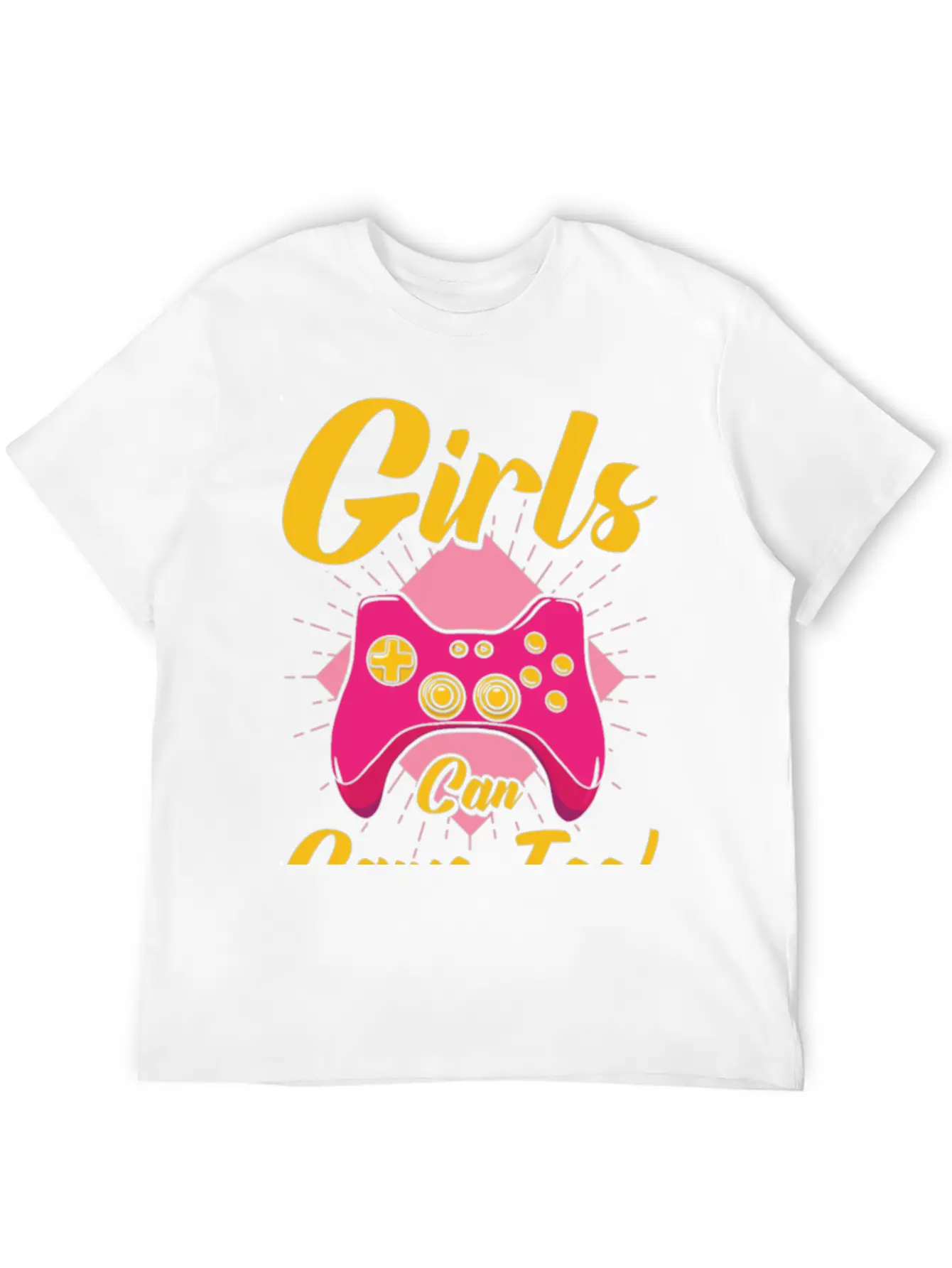 Girls Can Game Too Gaming Gamer Video Games Breathable Graphic T-Shirt – Perfect For Casual Days