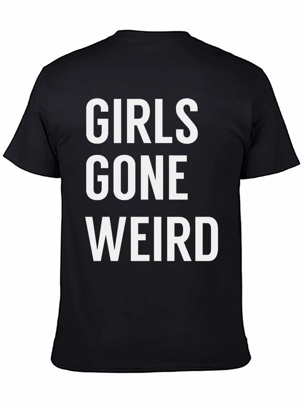 Girls Gone Weird Classic Cotton Tee – Unisex Comfort For Any Season