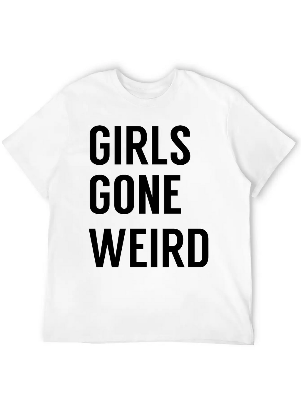 Girls Gone Weird Classic Cotton Tee – Unisex Comfort For Any Season