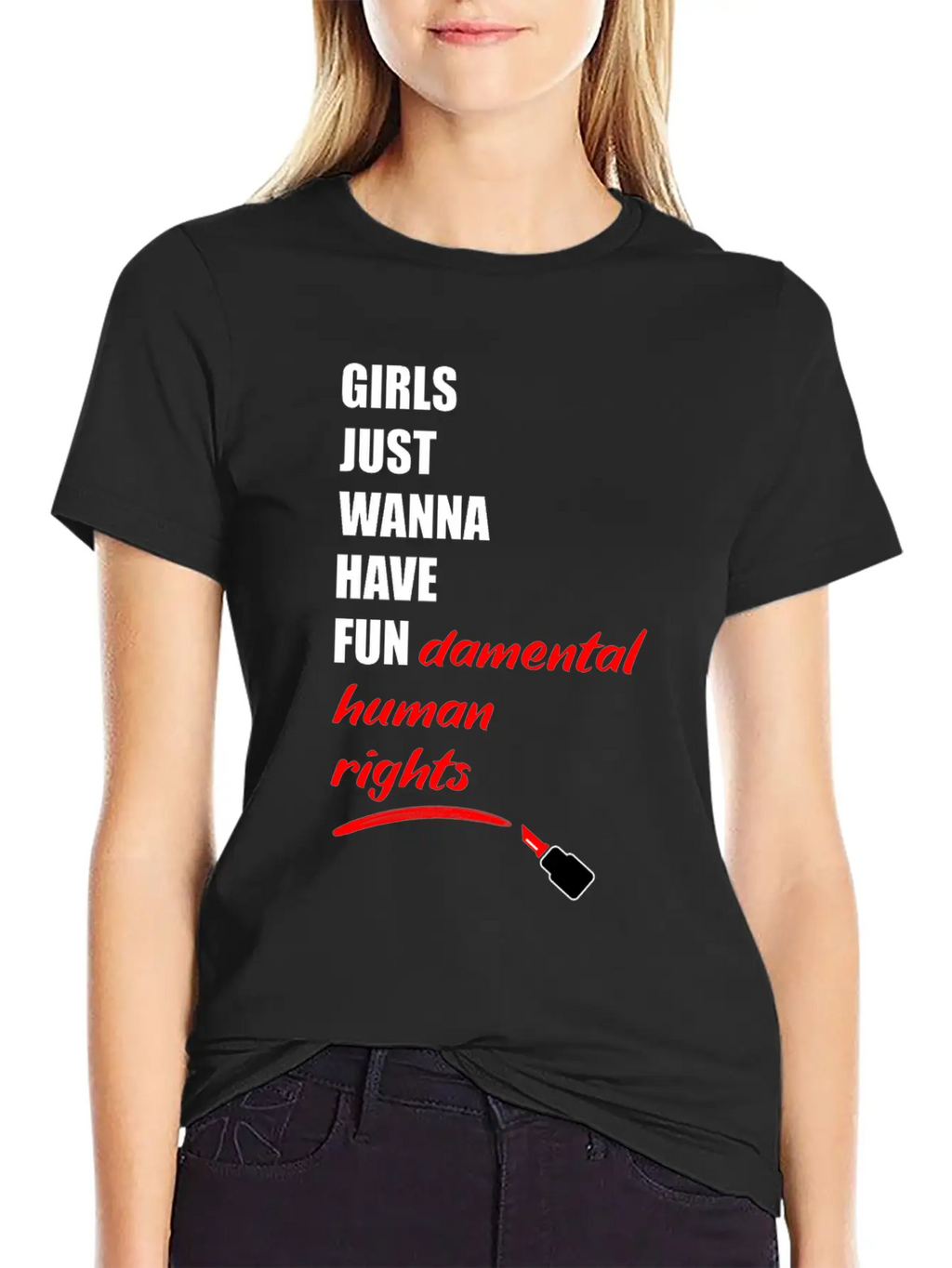 Girls Just Wanna Have Fundermental Human Rights Essential Cotton Tee For Daily Outfits – Unisex Style