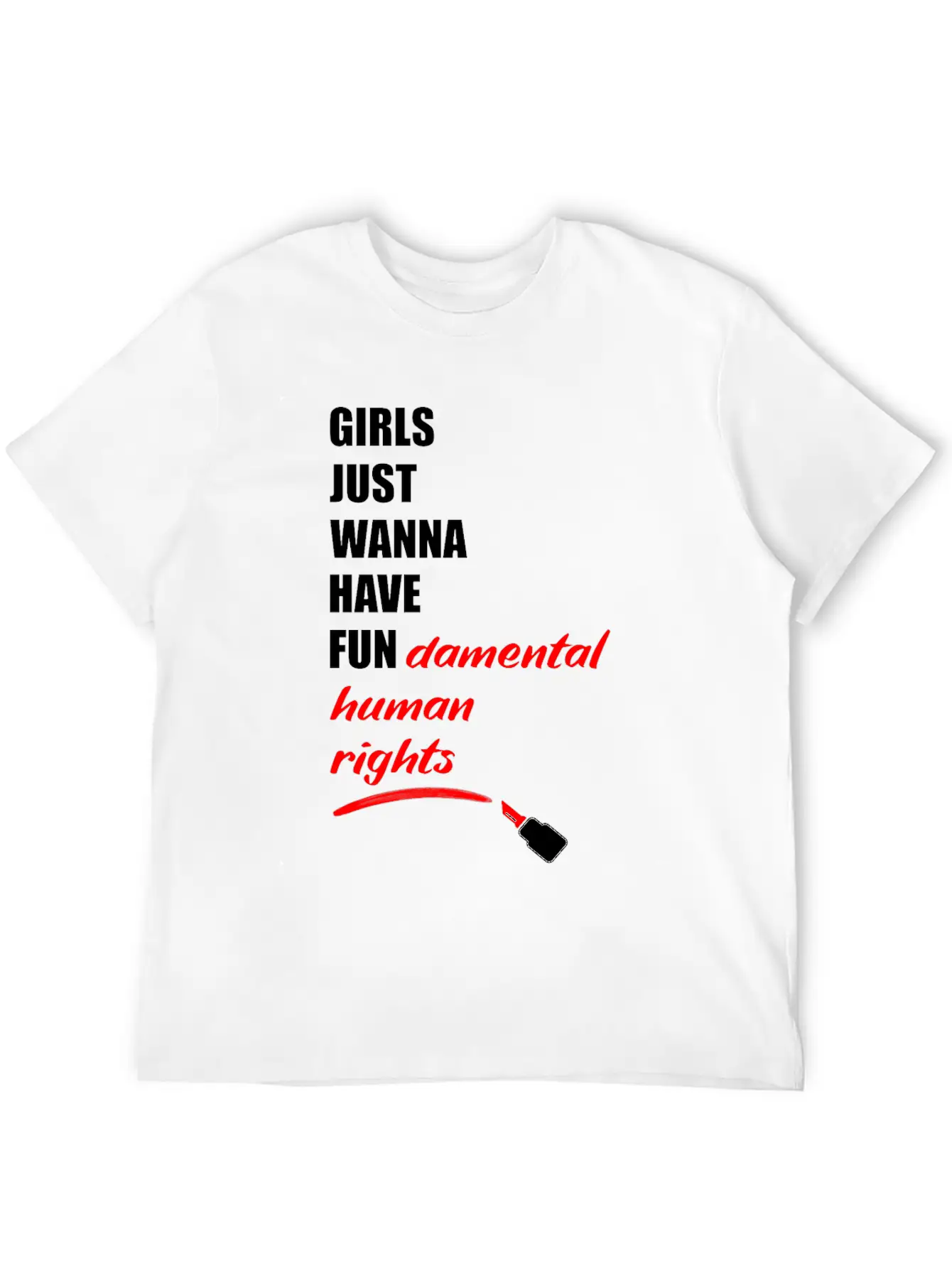 Girls Just Wanna Have Fundermental Human Rights Essential Cotton Tee For Daily Outfits – Unisex Style