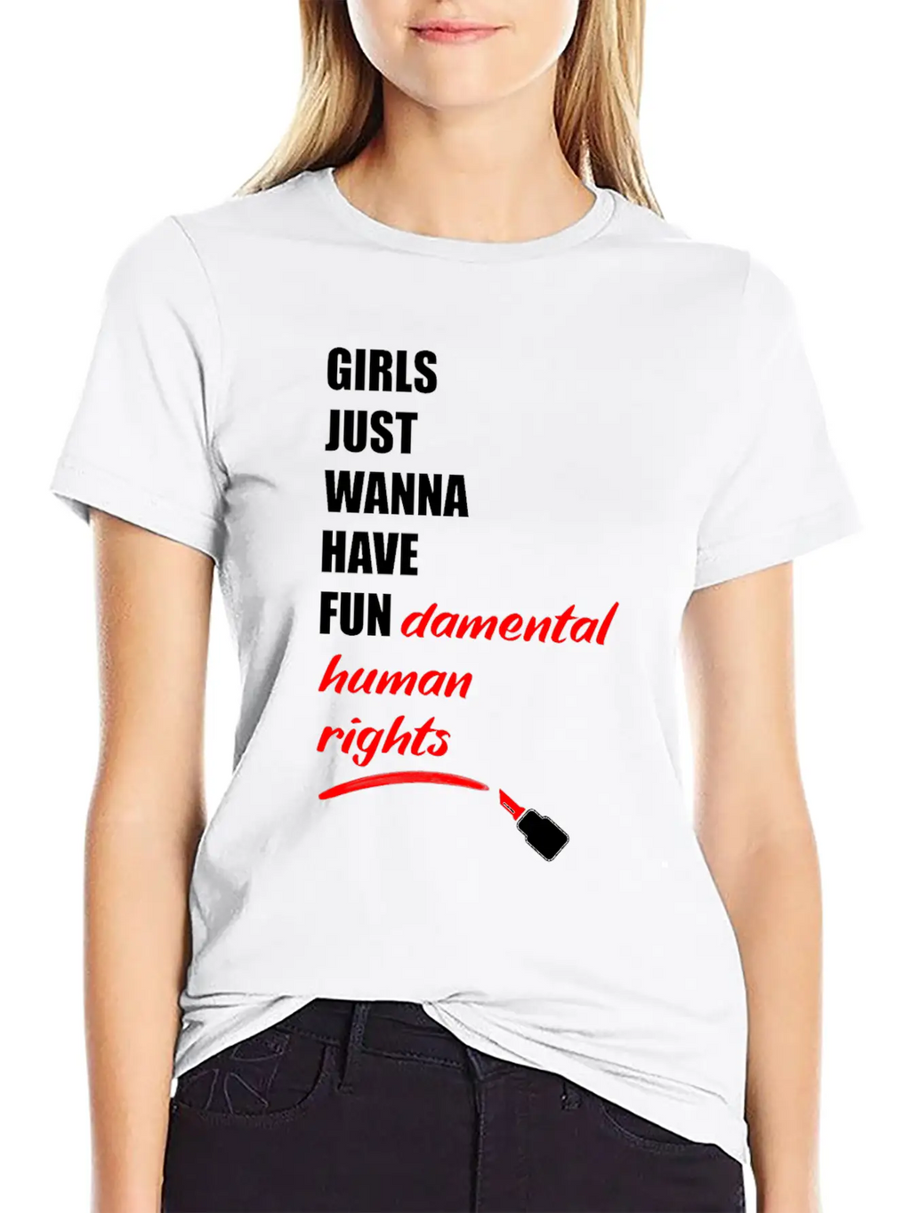 Girls Just Wanna Have Fundermental Human Rights Essential Cotton Tee For Daily Outfits – Unisex Style