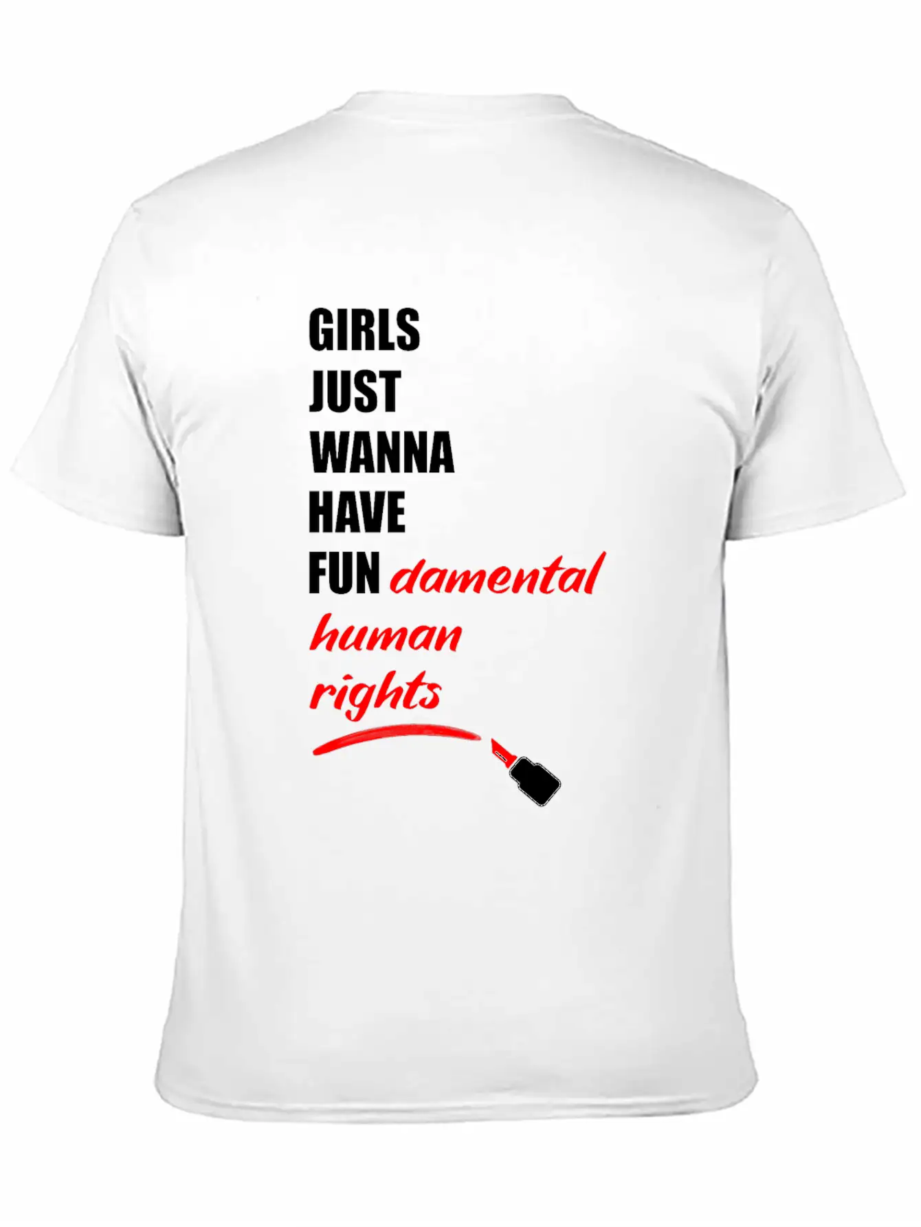 Girls Just Wanna Have Fundermental Human Rights Essential Cotton Tee For Daily Outfits – Unisex Style