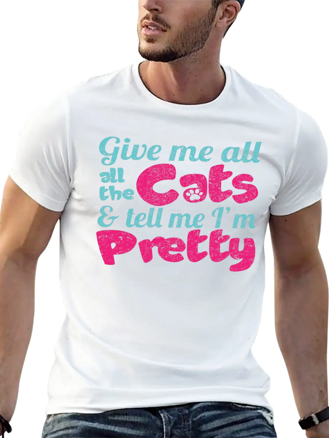 Give Me All The Cats & Tell Me I'm Pretty Timeless Short Sleeve Tee – Comfy And Minimalist Design