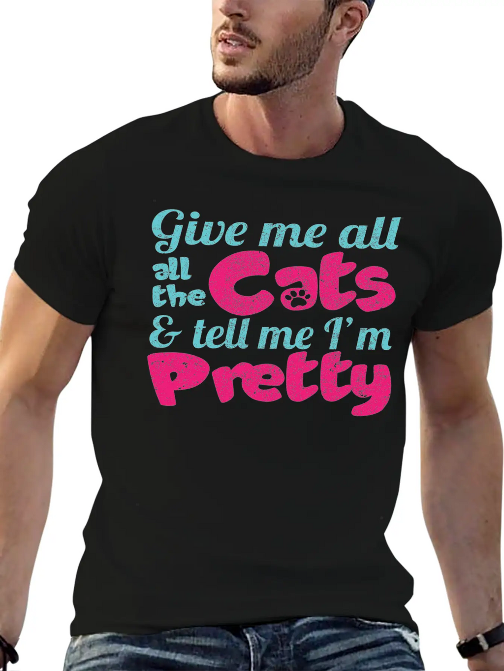 Give Me All The Cats & Tell Me I'm Pretty Timeless Short Sleeve Tee – Comfy And Minimalist Design
