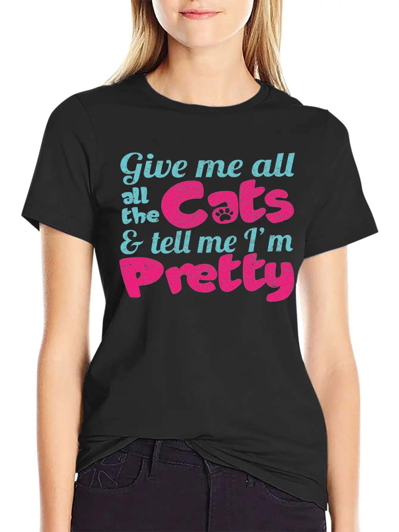 Give Me All The Cats & Tell Me I'm Pretty Timeless Short Sleeve Tee – Comfy And Minimalist Design