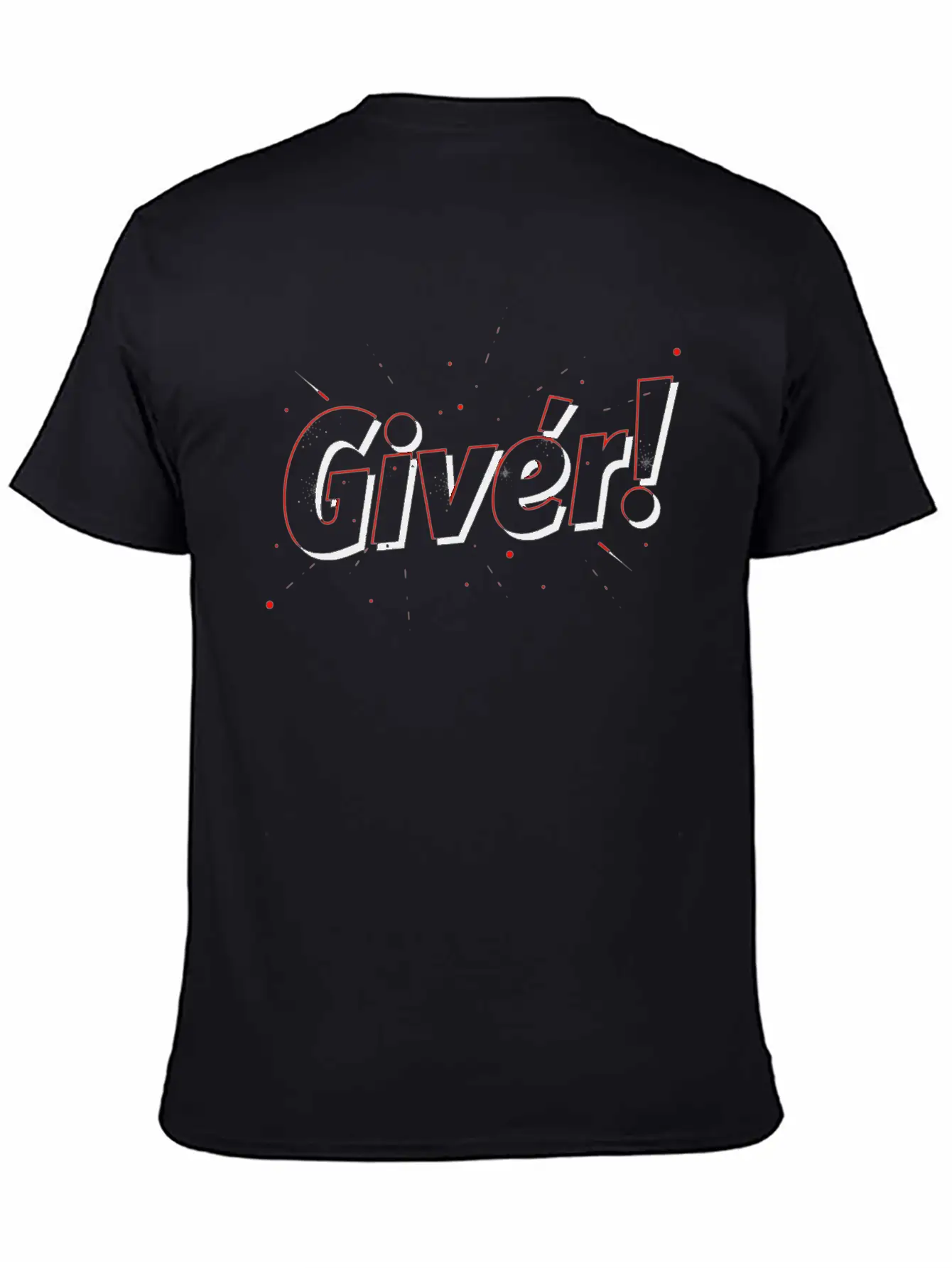 "Giver!" - A T-shirt That Inspires You To Make A D Timeless Short Sleeve Tee – Comfy And Minimalist Design