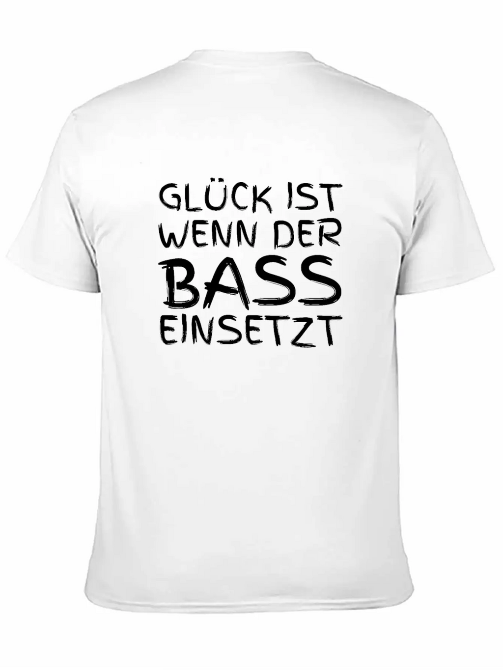 Glück Ist Wenn Der Bass Einsetzt Classic Cotton Tee – Unisex Comfort For Any Season