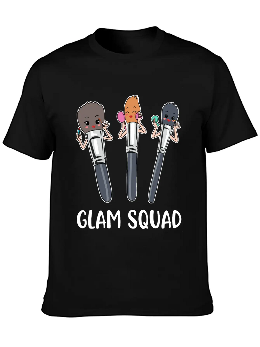 Glam Squad Funny Makeup Artist Gift Essential Cotton Tee For Daily Outfits – Unisex Style
