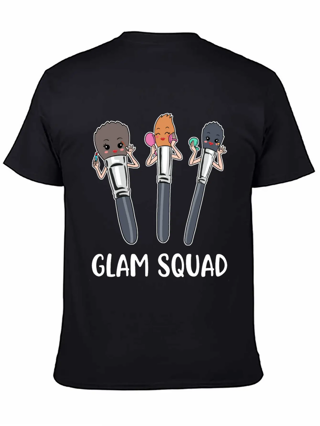 Glam Squad Funny Makeup Artist Gift Essential Cotton Tee For Daily Outfits – Unisex Style