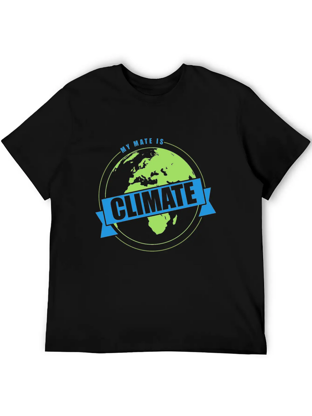 Global Warming Climate Protection My Mate Is Classic Cotton Tee – Unisex Comfort For Any Season