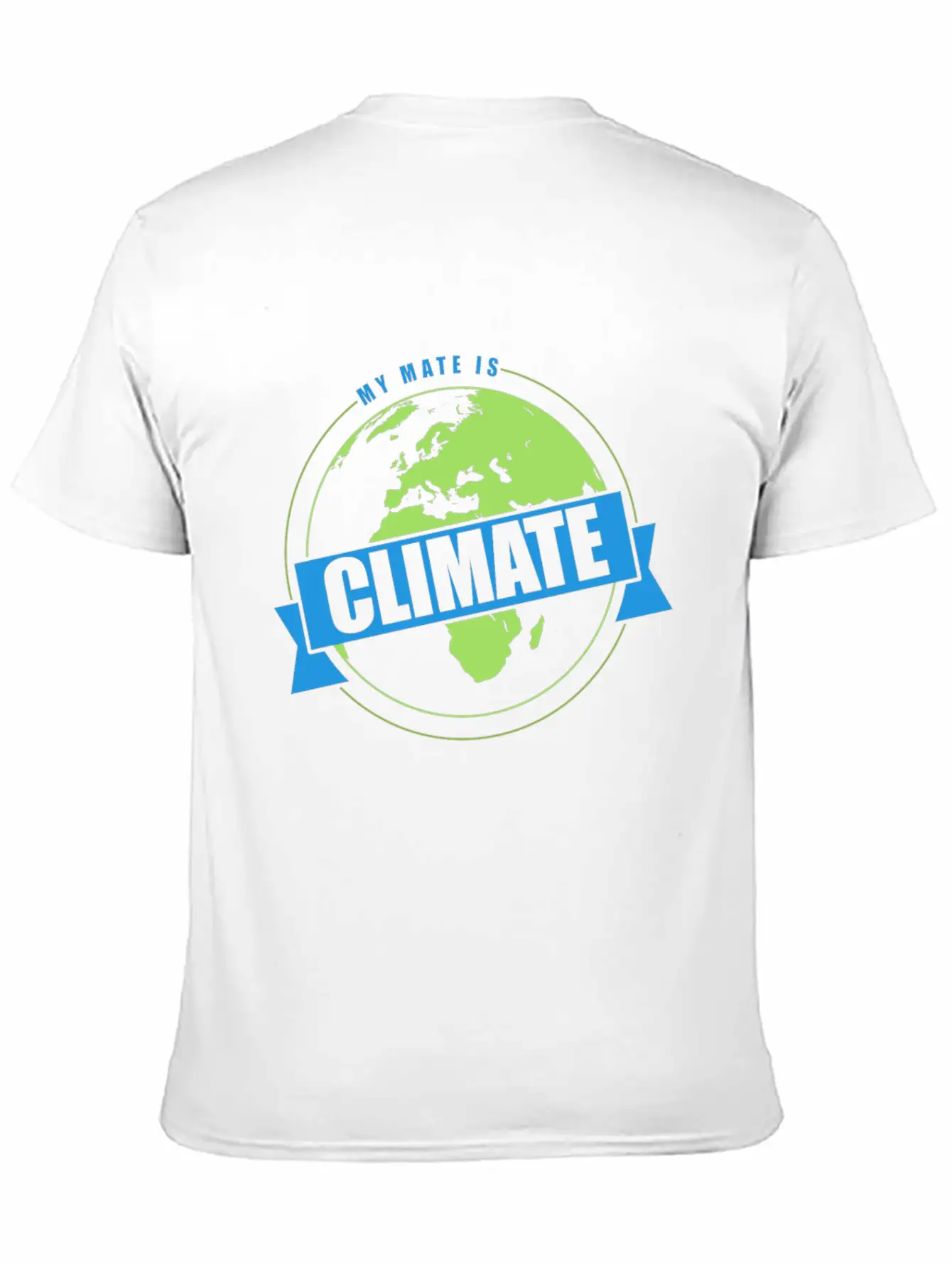 Global Warming Climate Protection My Mate Is Classic Cotton Tee – Unisex Comfort For Any Season