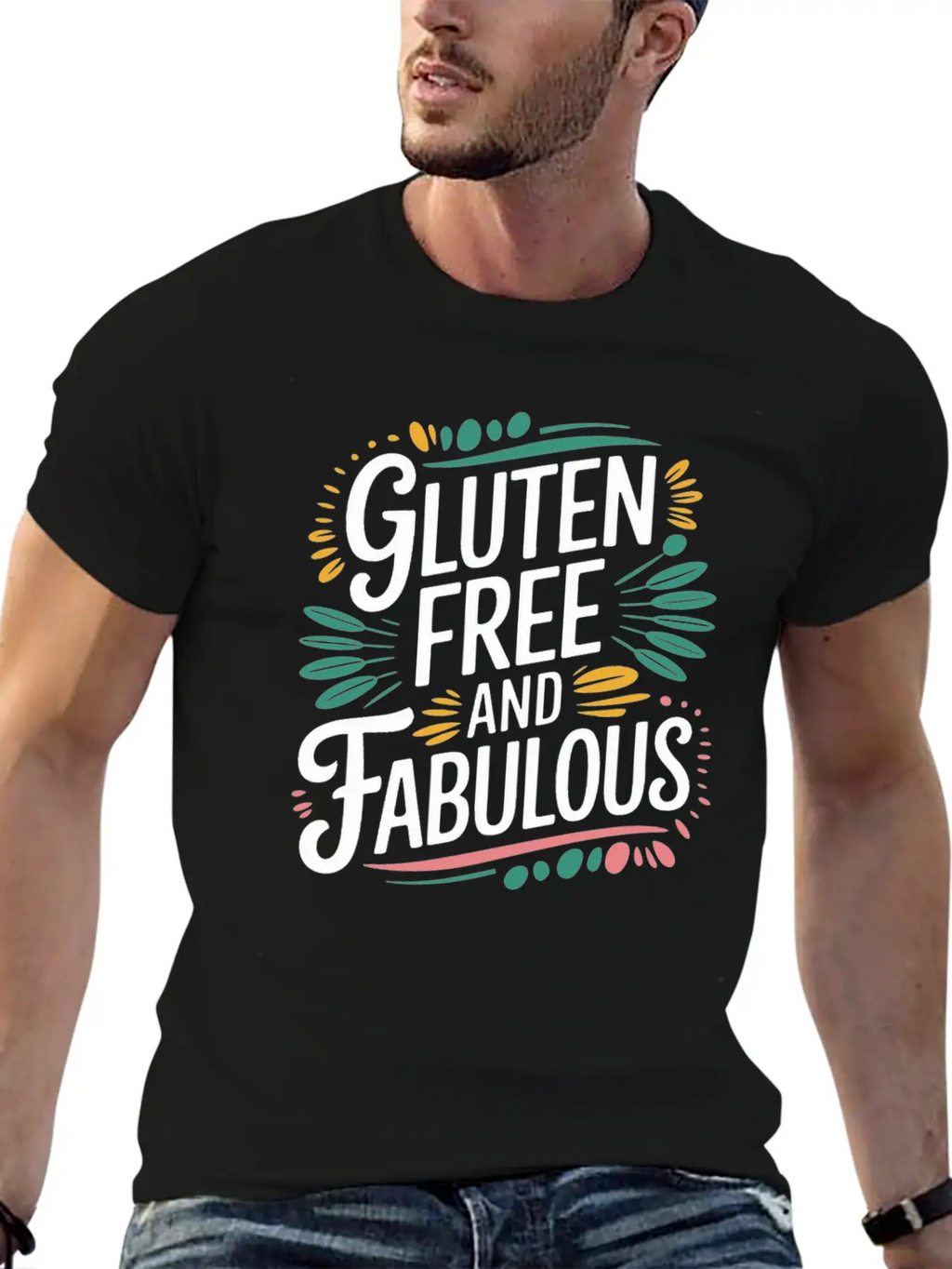 Gluten Free And Fabulous - Celebrate Your Breathable Graphic T-Shirt – Perfect For Casual Days