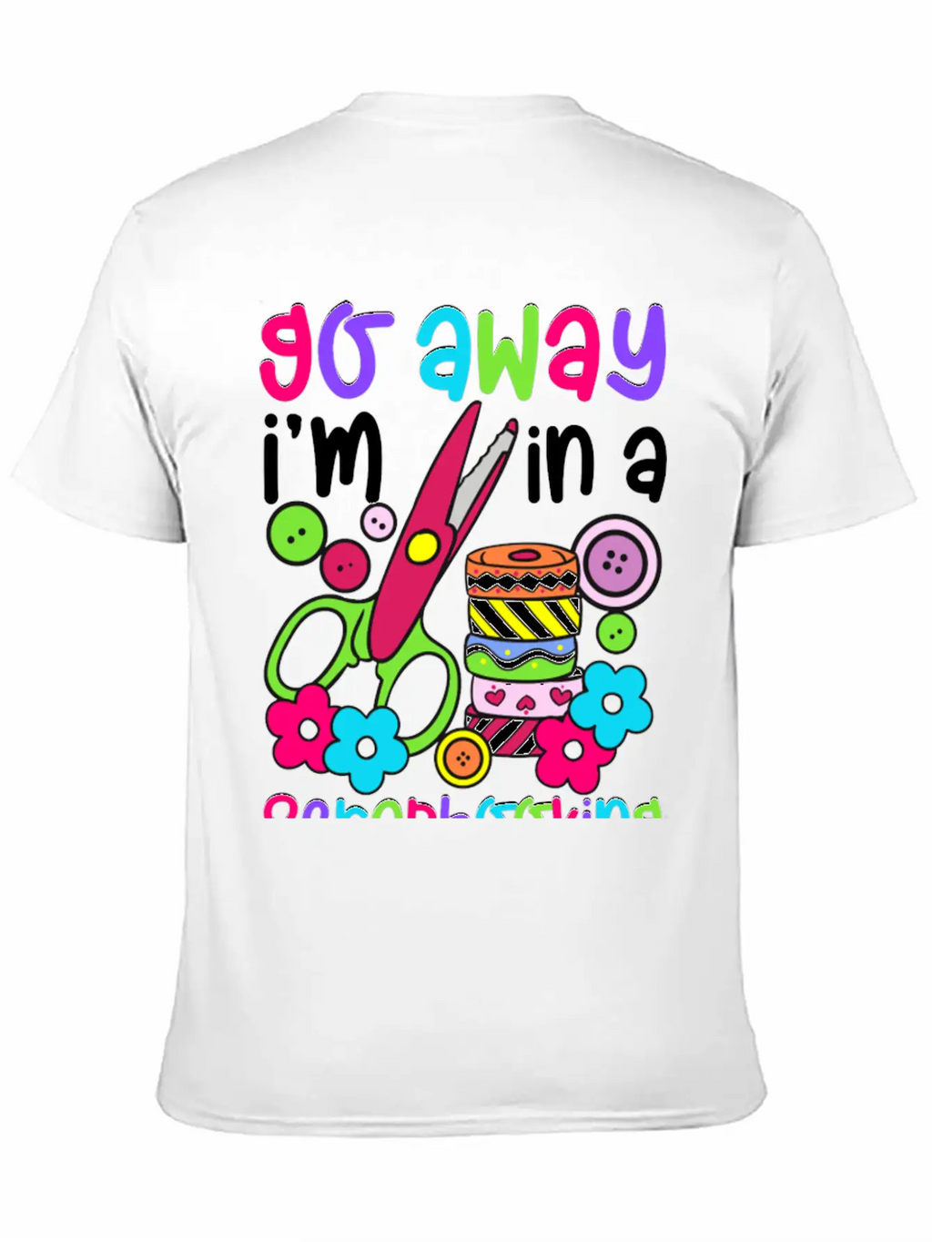 Go Away I M In A Scrapbooking Mood Essential Cotton Tee For Daily Outfits – Unisex Style