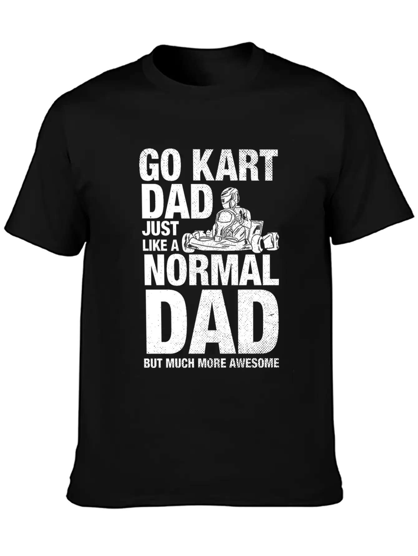 Go Kart Dad Father Racing Gift Classic Cotton Tee – Unisex Comfort For Any Season