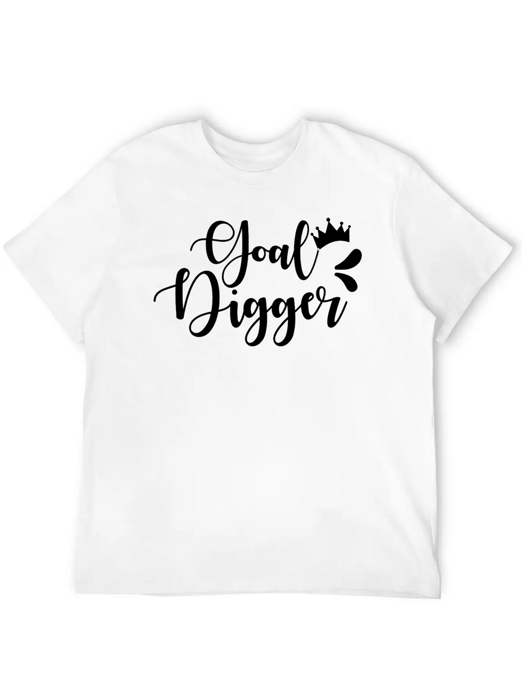 Goal Digger Timeless Short Sleeve Tee – Comfy And Minimalist Design