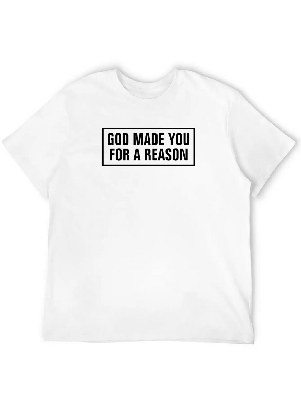 God Made You For A Reason - Christian Basic Graphic T-Shirt – Daily Comfort In Soft Cotton