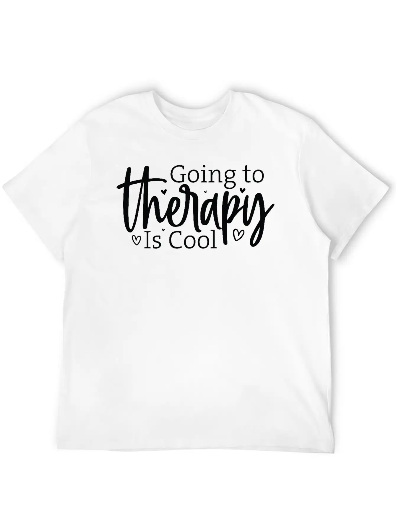 Going To Therapy Is Cool Unisex Casual T-Shirt – Clean Design For Daily Comfort