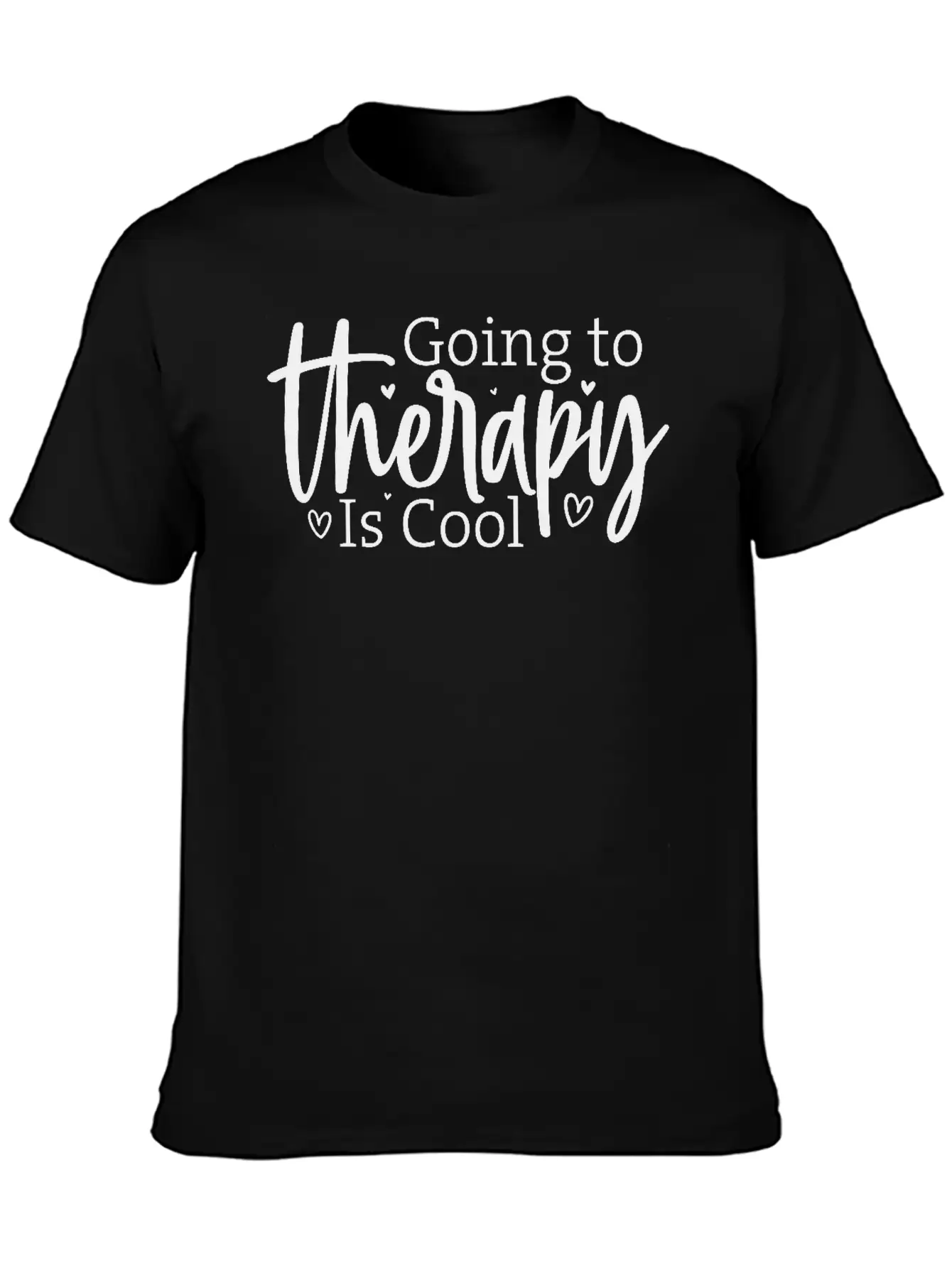 Going To Therapy Is Cool Unisex Casual T-Shirt – Clean Design For Daily Comfort