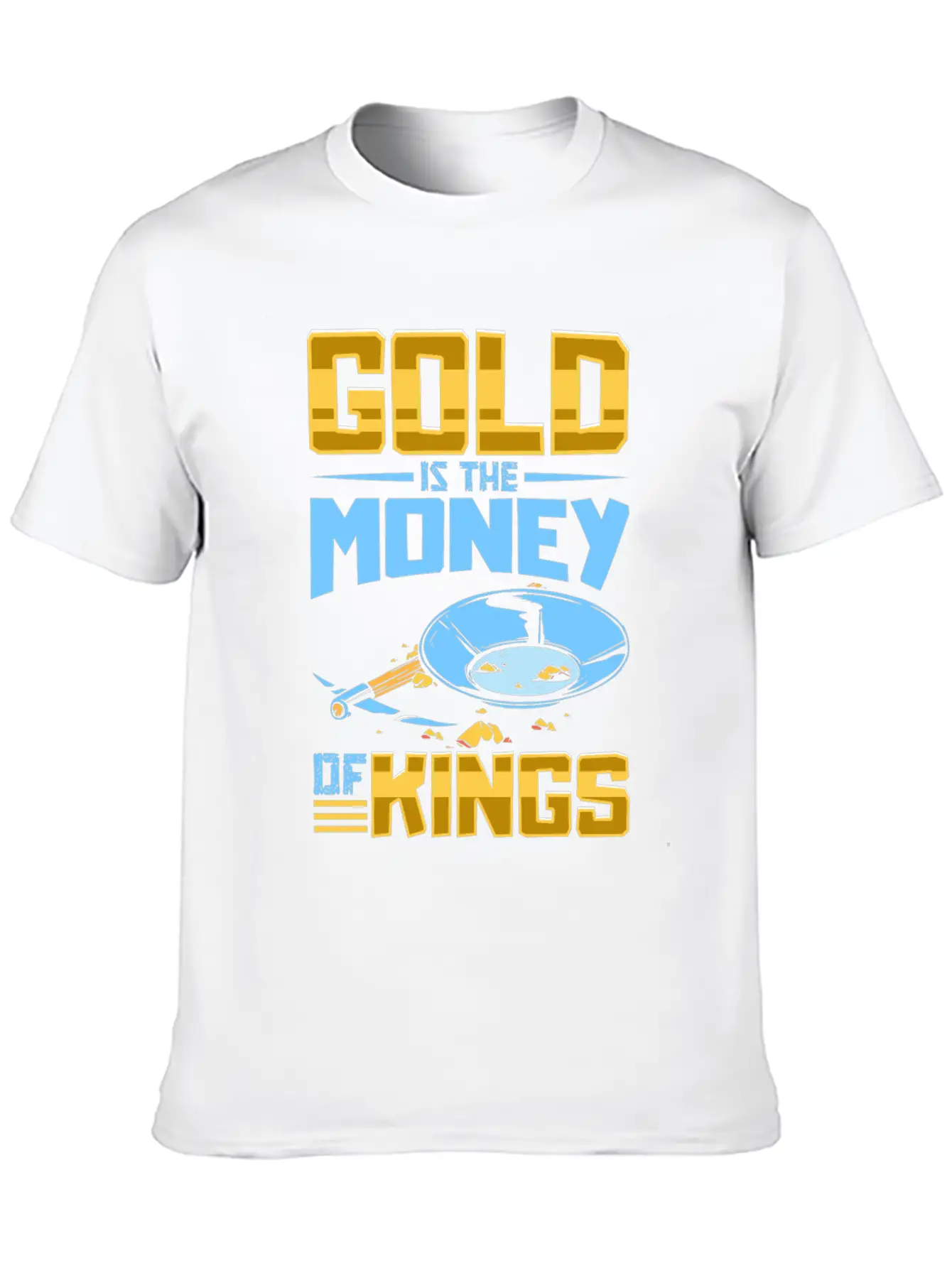 Gold Digging Gold Mining Gold Panning Gold Mine Basic Graphic T-Shirt – Daily Comfort In Soft Cotton